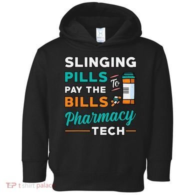 Slinging Pills Pharmacy Tech Vintage Technician Pharmacist Toddler Hoodie