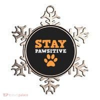 Stay Pawsitive Positive And Pet Lover Gift Ornament thumb 0