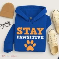 Stay Pawsitive Positive And Pet Lover Gift Hoodie thumb 4