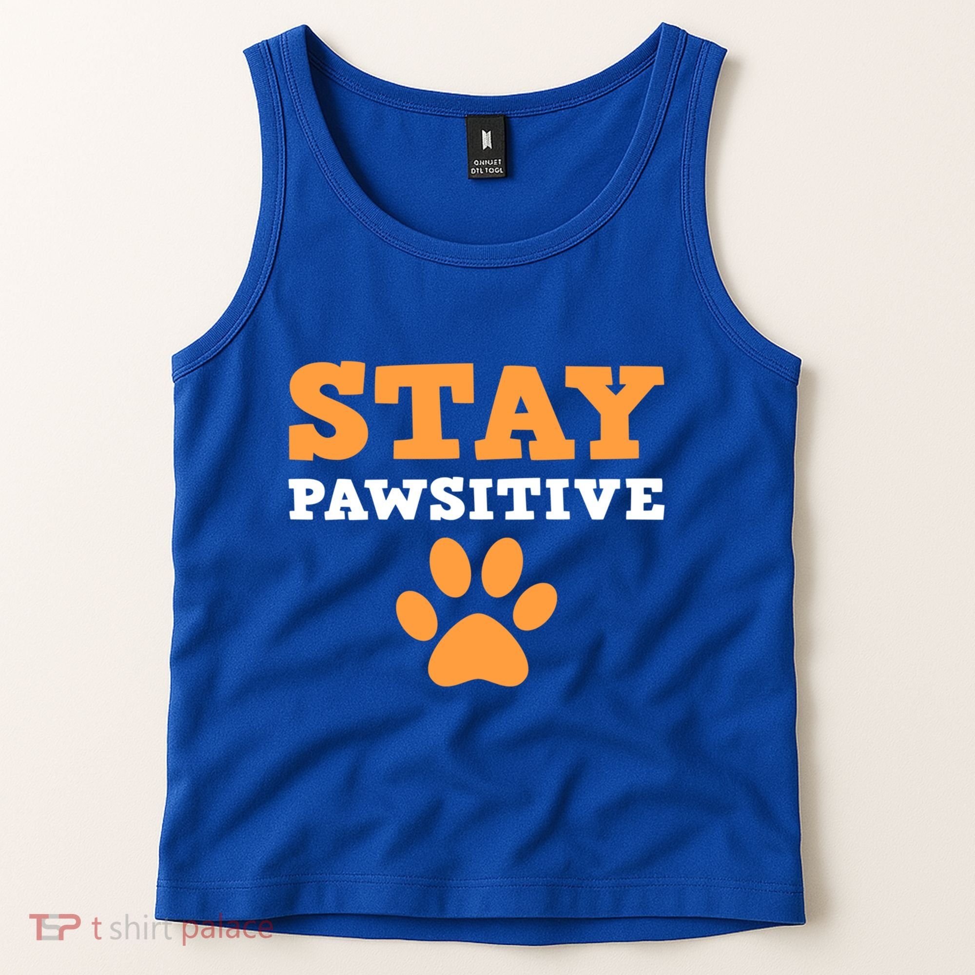 Stay Pawsitive Positive And Pet Lover Gift Tank Top