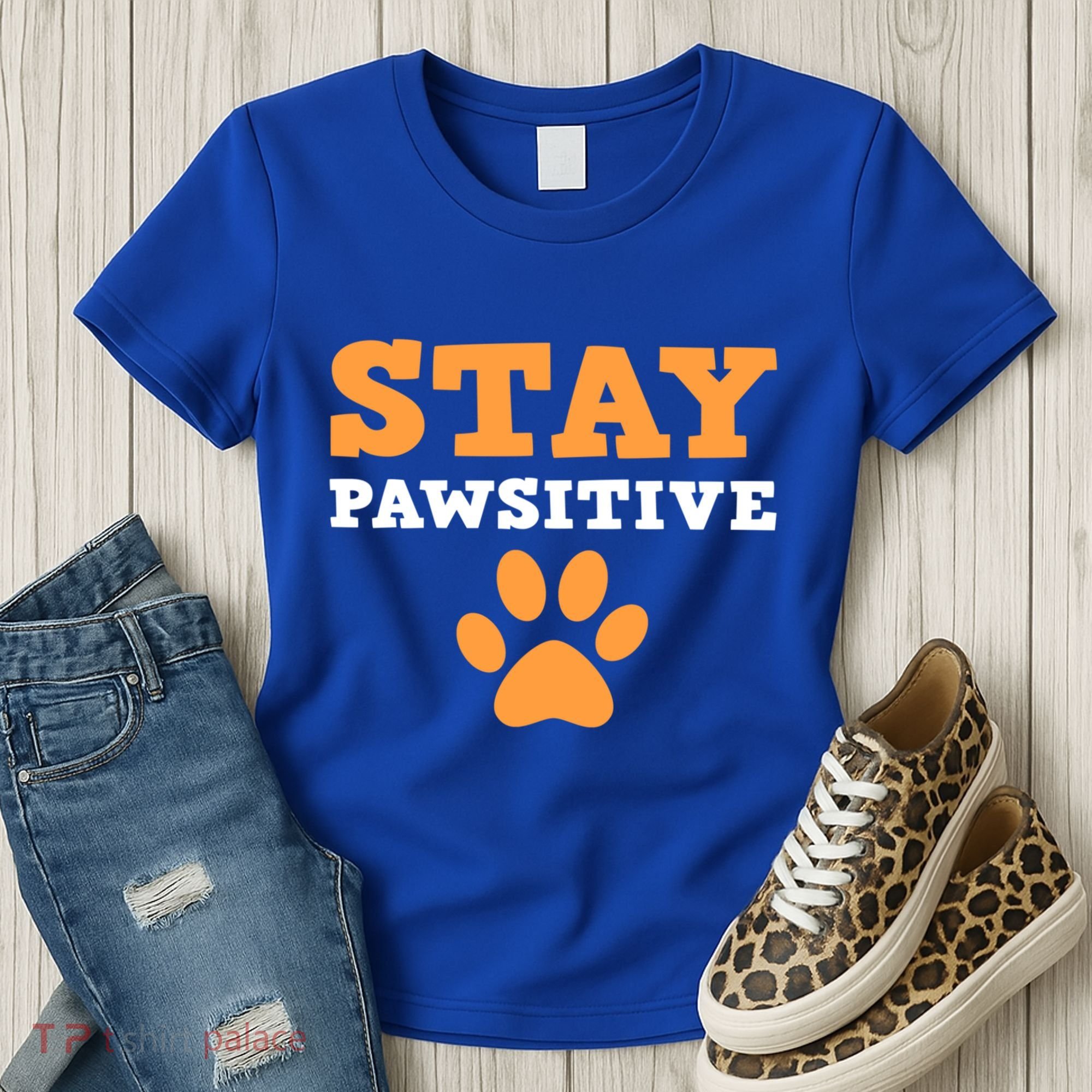 Stay Pawsitive Positive And Pet Lover Gift Women's T-Shirt