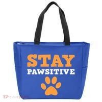 Stay Pawsitive Positive And Pet Lover Gift Tote Bag thumb 0