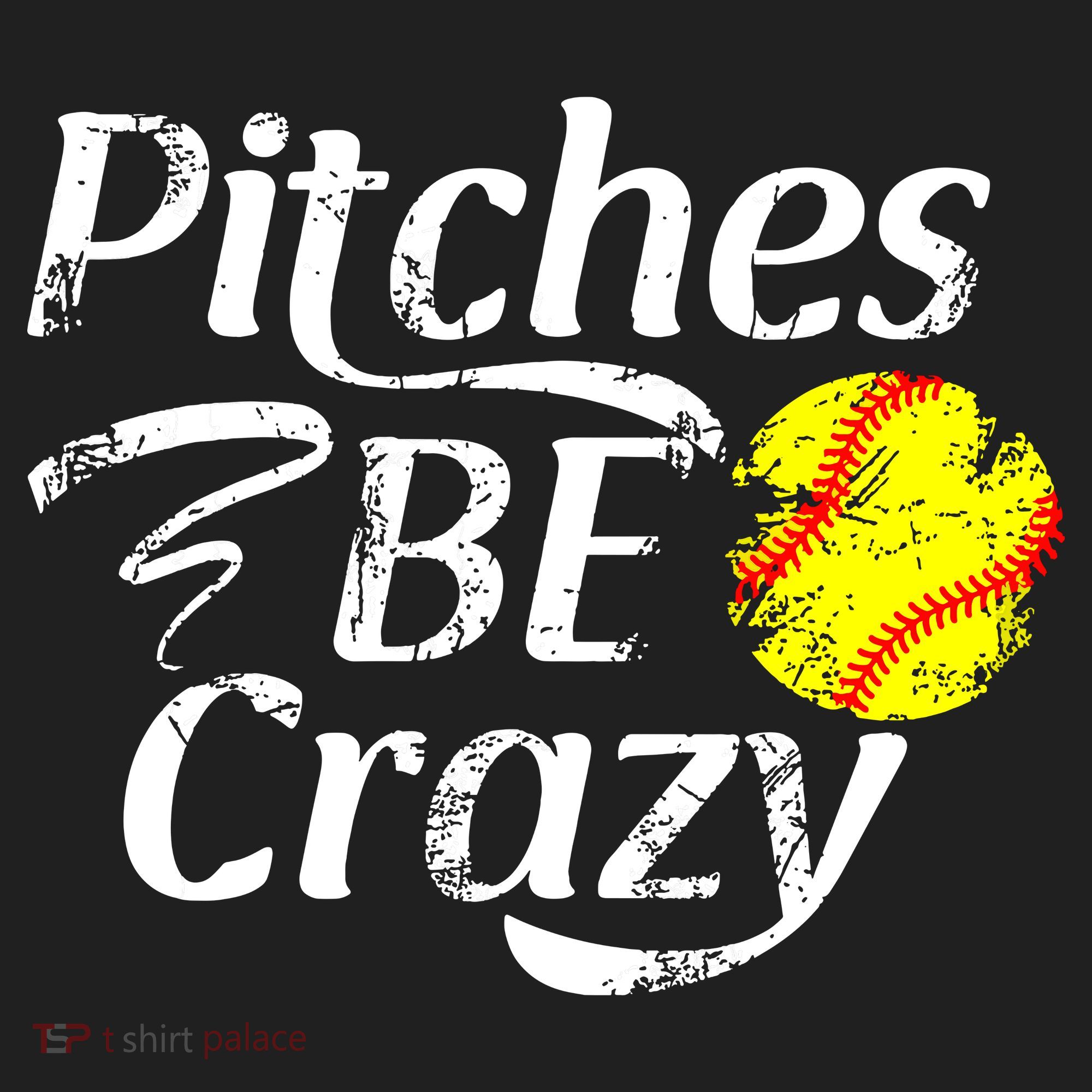 Softball Player Pitches Be Crazy Funny Softball Pitcher Women's Sweatshirt