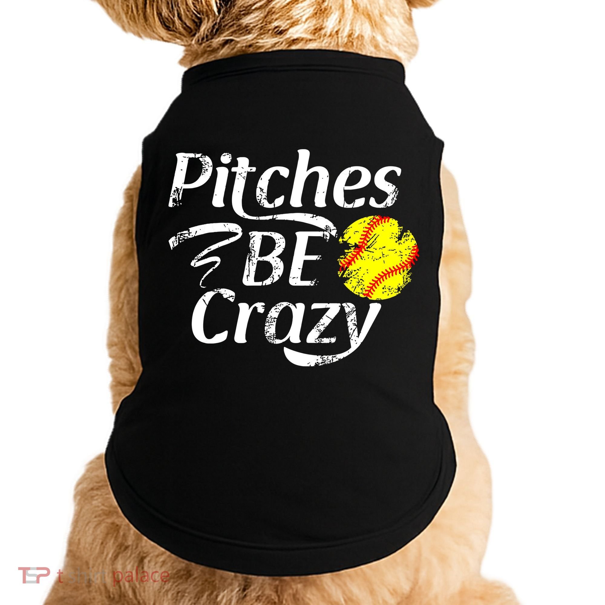 Softball Player Pitches Be Crazy Funny Softball Pitcher Doggie Tank