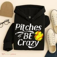 Softball Player Pitches Be Crazy Funny Softball Pitcher Hoodie thumb 4