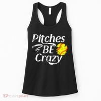 Softball Player Pitches Be Crazy Funny Softball Pitcher Women's Tank Top thumb 0