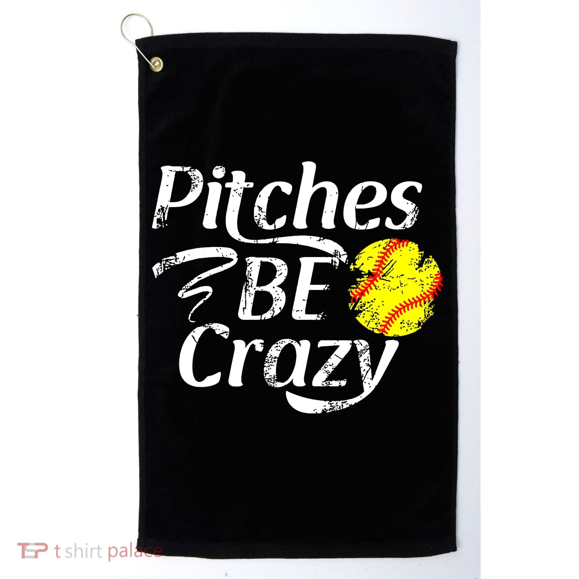 Softball Player Pitches Be Crazy Funny Softball Pitcher Golf Towel