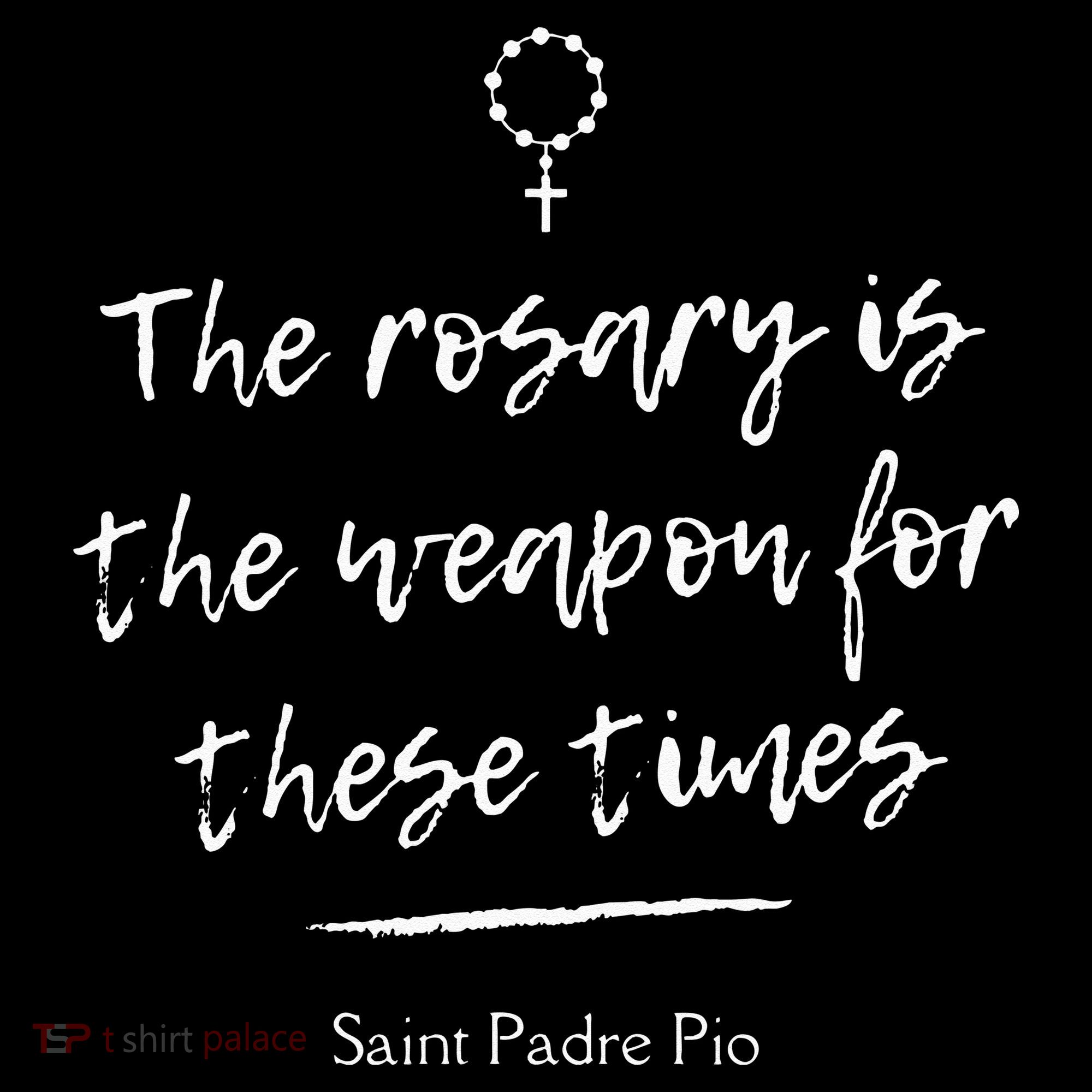 Saint Padre Pio Rosary Inspirational Quote Catholic Women's Hoodie