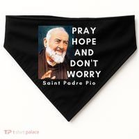 Saint Padre Pio Pray Hope And Dont Worry Catholic Christian USA-Made Doggie Bandana thumb 0