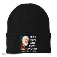 Saint Padre Pio Pray Hope And Dont Worry Catholic Christian Beanie thumb 0