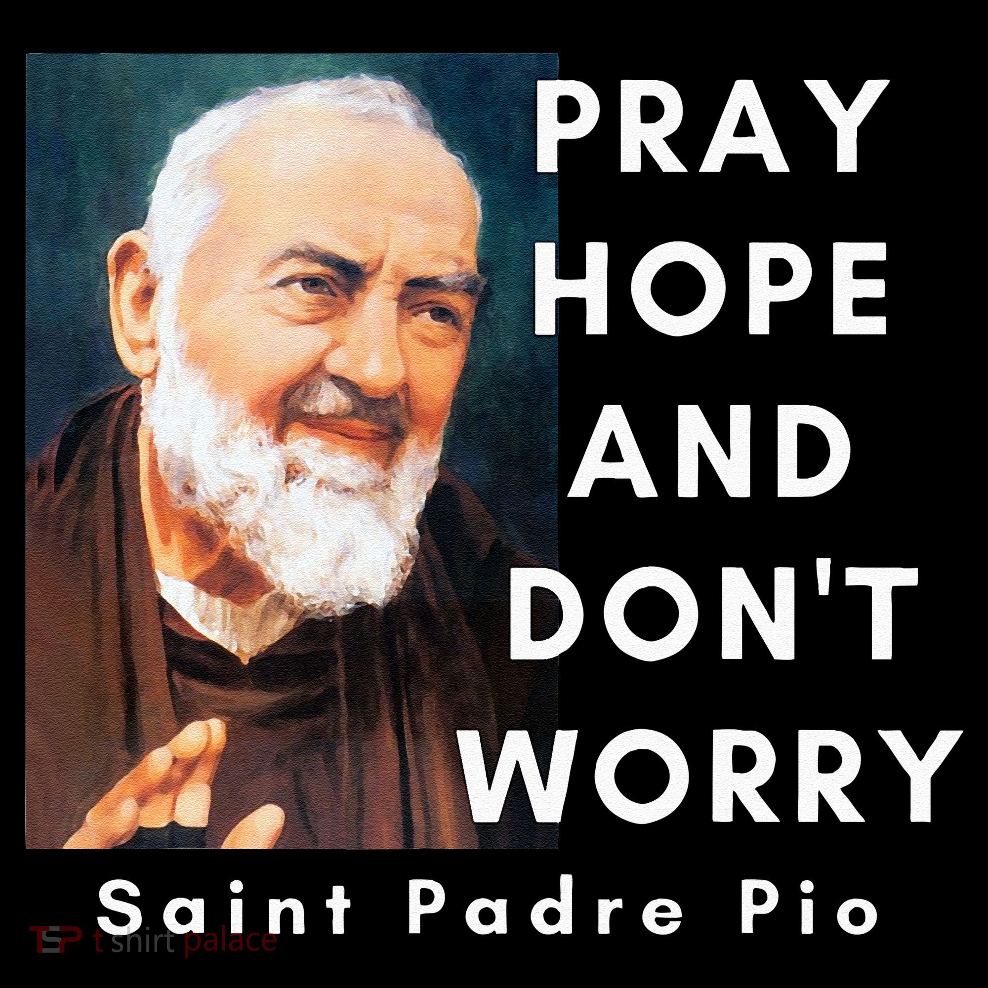 Saint Padre Pio Pray Hope And Dont Worry Catholic Christian Women's Tank Top