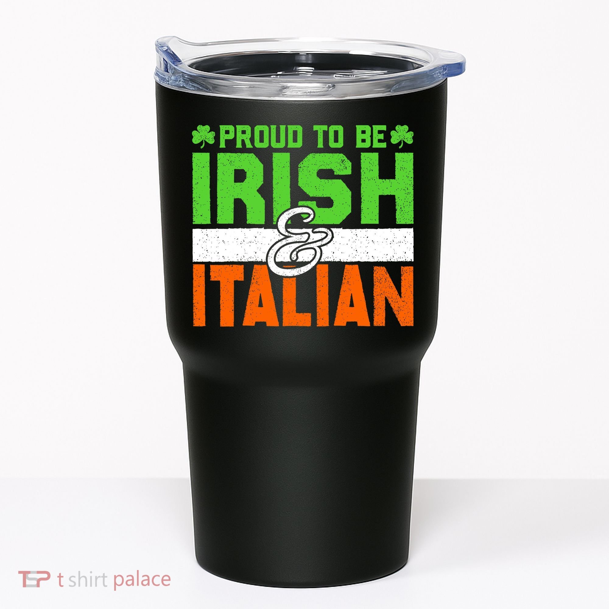 St. Patrick's Paddys Day Irish Italian Green Shamrock Gift Tumbler