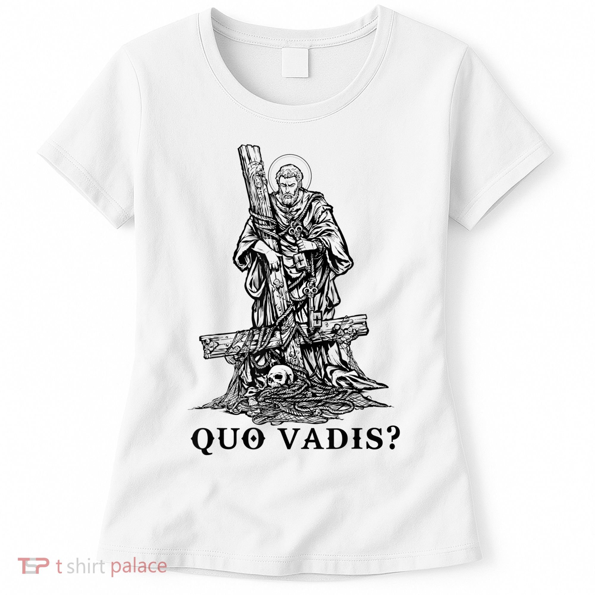 Saint Peter Quo Vadis Catholic Christian Jesus Women's T-Shirt