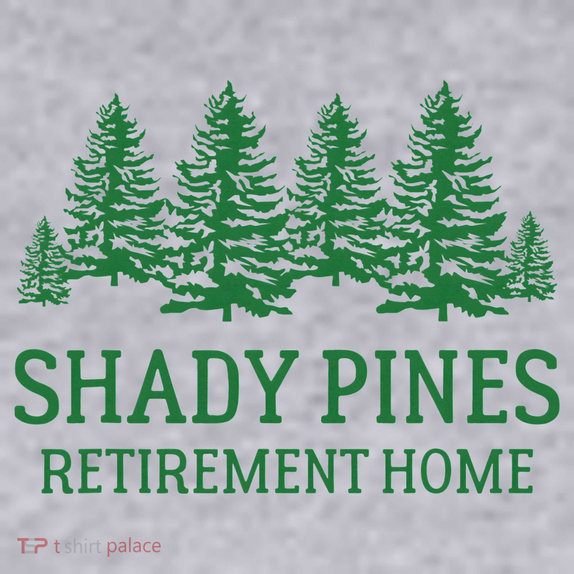 Shady Pines Retirement Home Women's Sweatshirt