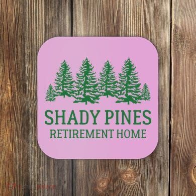Shady Pines Retirement Home Coaster