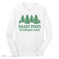 Shady Pines Retirement Home Long Sleeve Shirt thumb 0