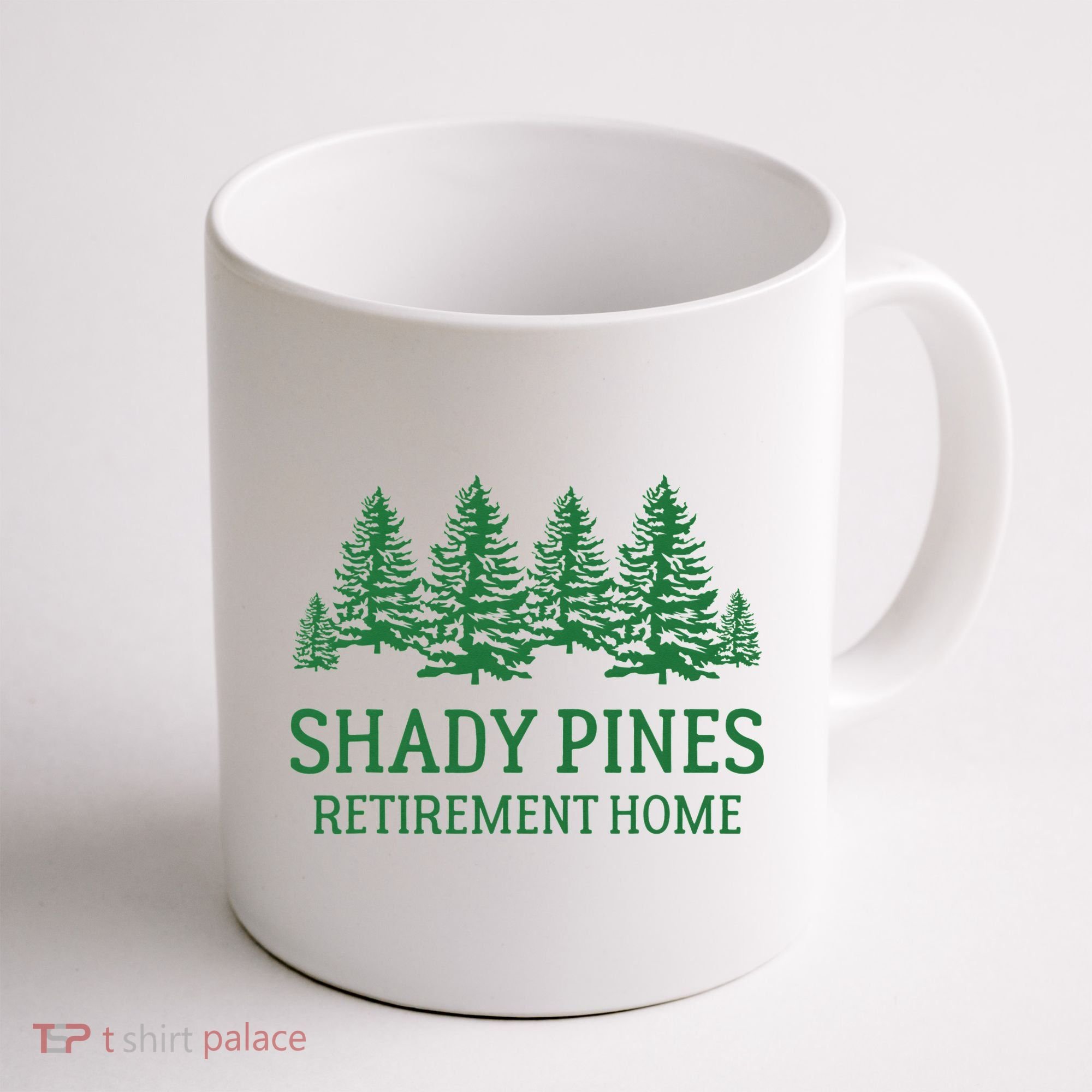 Shady Pines Retirement Home Coffee Mug