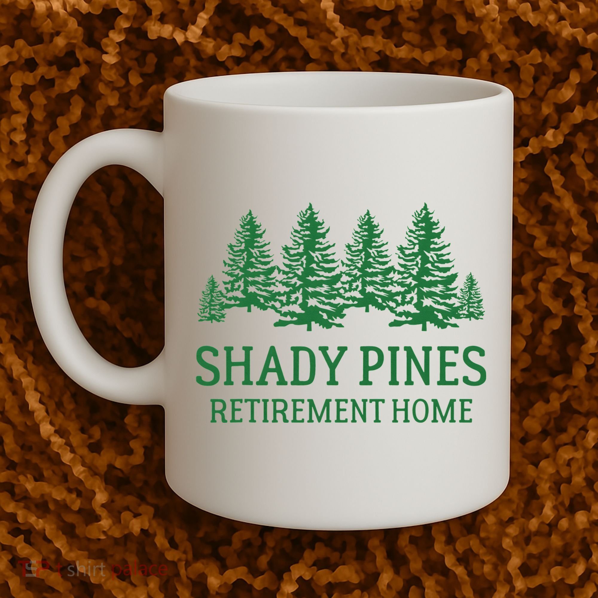 Shady Pines Retirement Home Coffee Mug