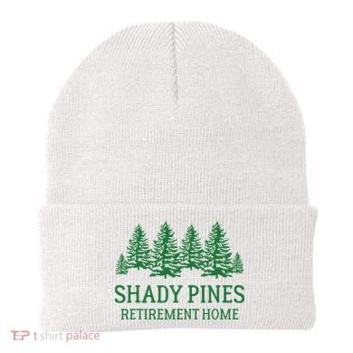 Shady Pines Retirement Home Beanie