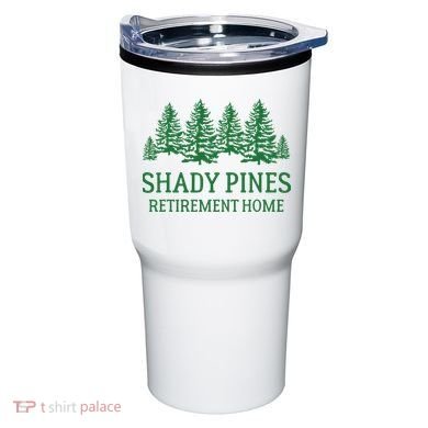 Shady Pines Retirement Home Tumbler