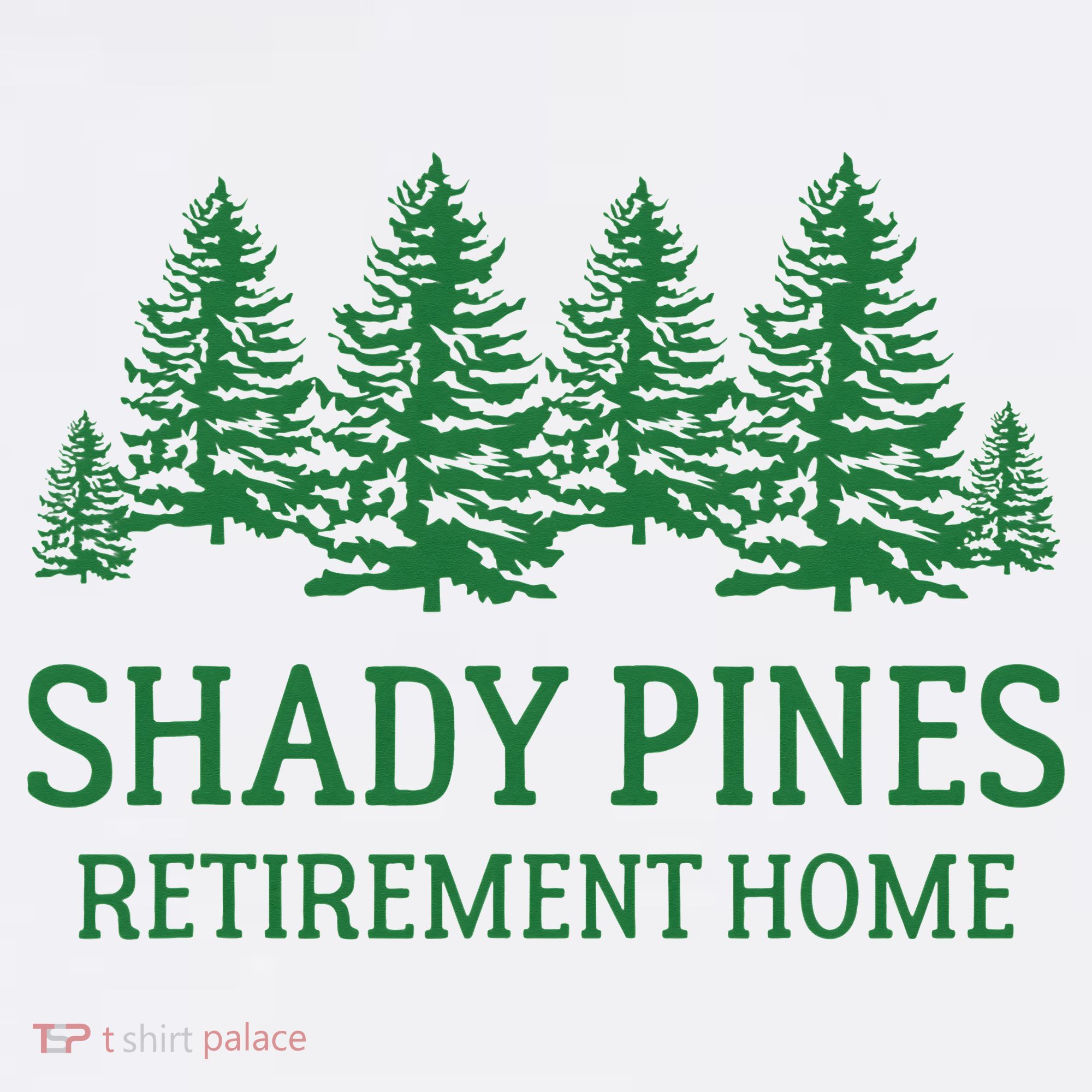 Shady Pines Retirement Home Tank Top
