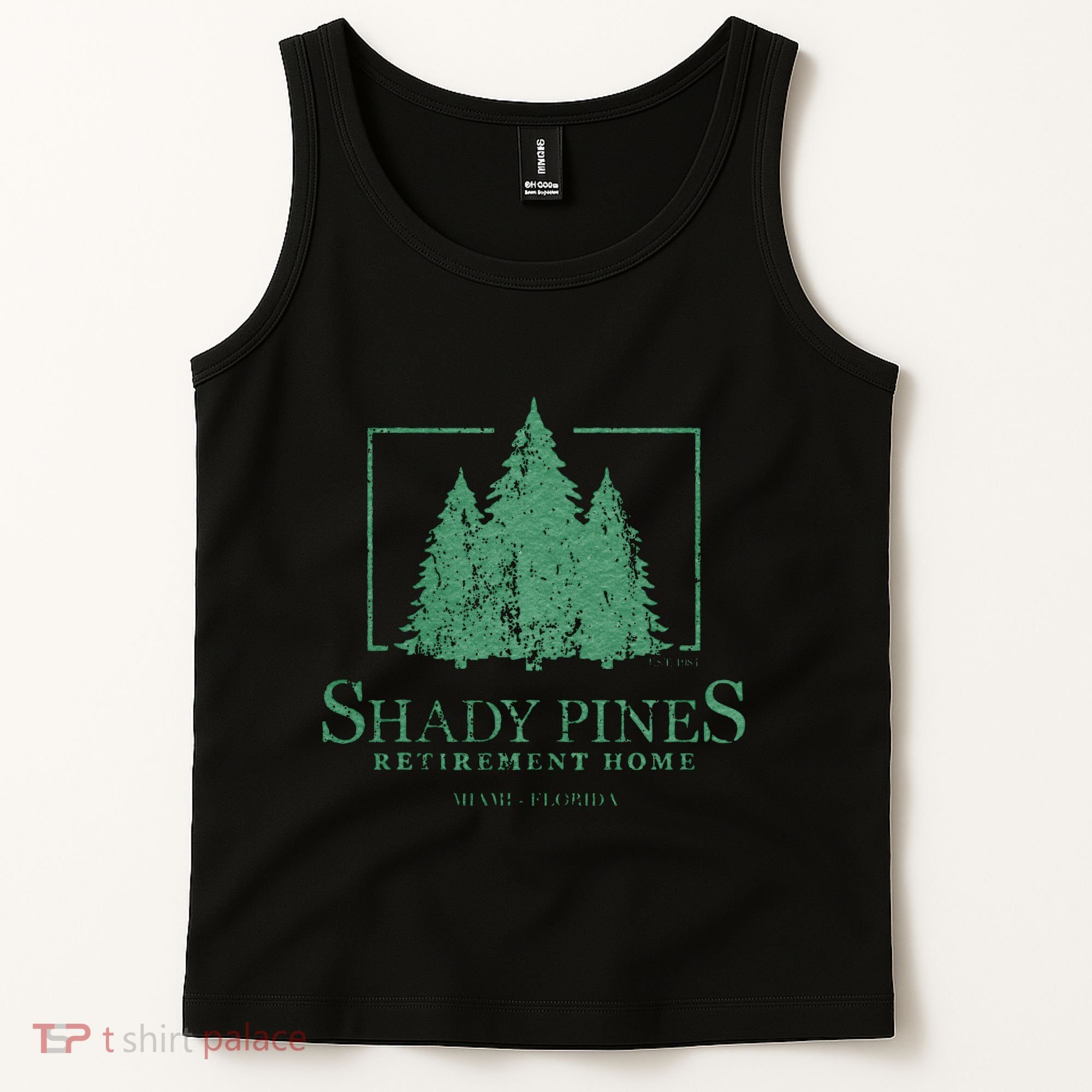 Shady Pines Retirement Home Tank Top