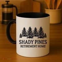 Shady Pines Retirement Home Gift Coffee Mug thumb 4