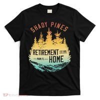 Shady Pines Retirement Est.1985 Miami Fl Home Apparel T-Shirt thumb 0