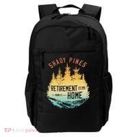 Shady Pines Retirement Est.1985 Miami Fl Home Apparel Backpack thumb 0