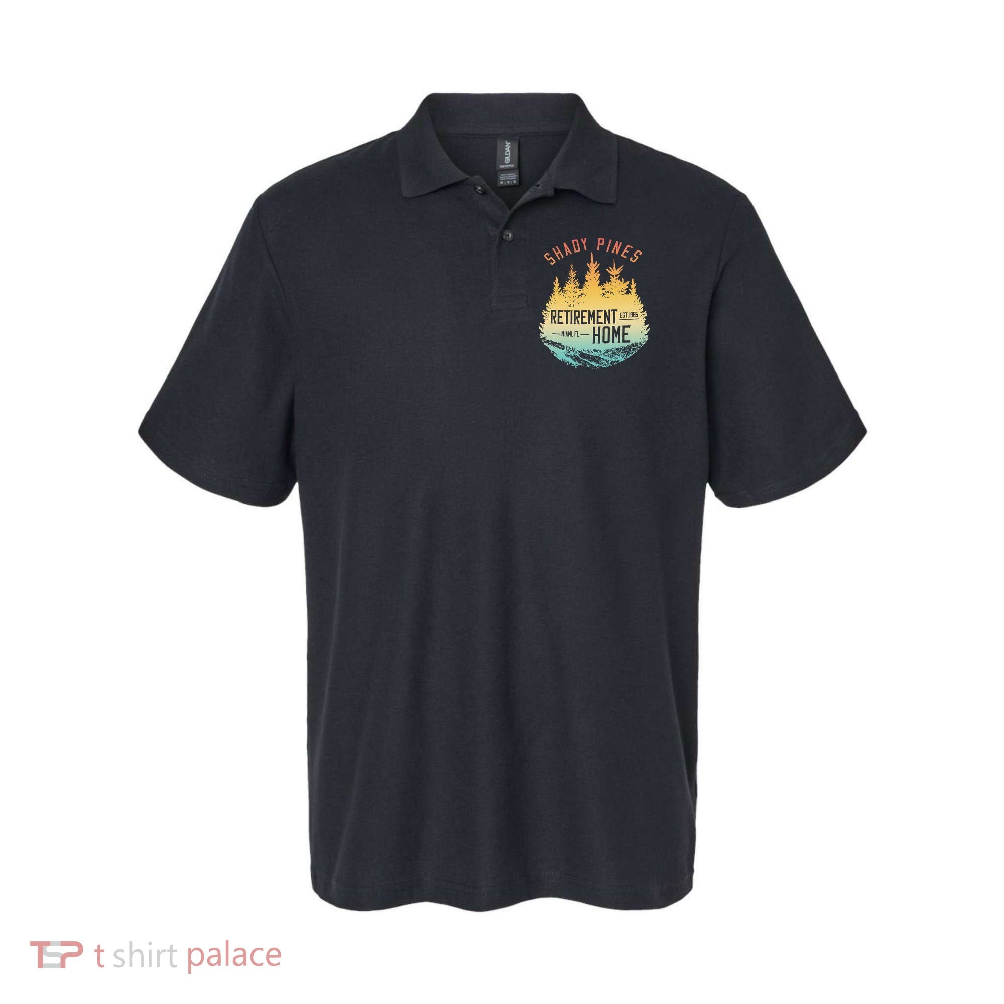 Shady Pines Retirement Est.1985 Miami Fl Home Apparel Polo