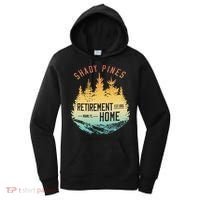 Shady Pines Retirement Est.1985 Miami Fl Home Apparel Women's Hoodie thumb 0