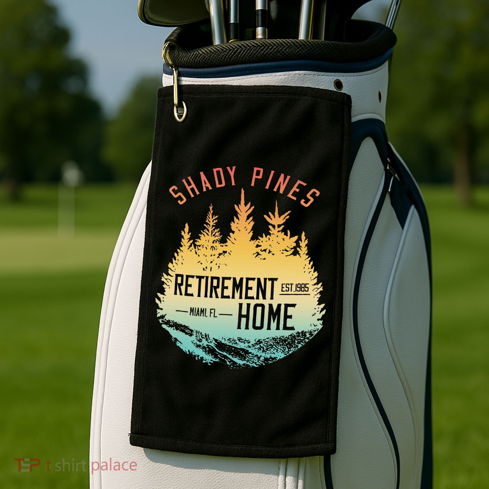Shady Pines Retirement Est.1985 Miami Fl Home Apparel Golf Towel