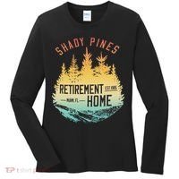 Shady Pines Retirement Est.1985 Miami Fl Home Apparel Women's Long Sleeve Shirt thumb 0