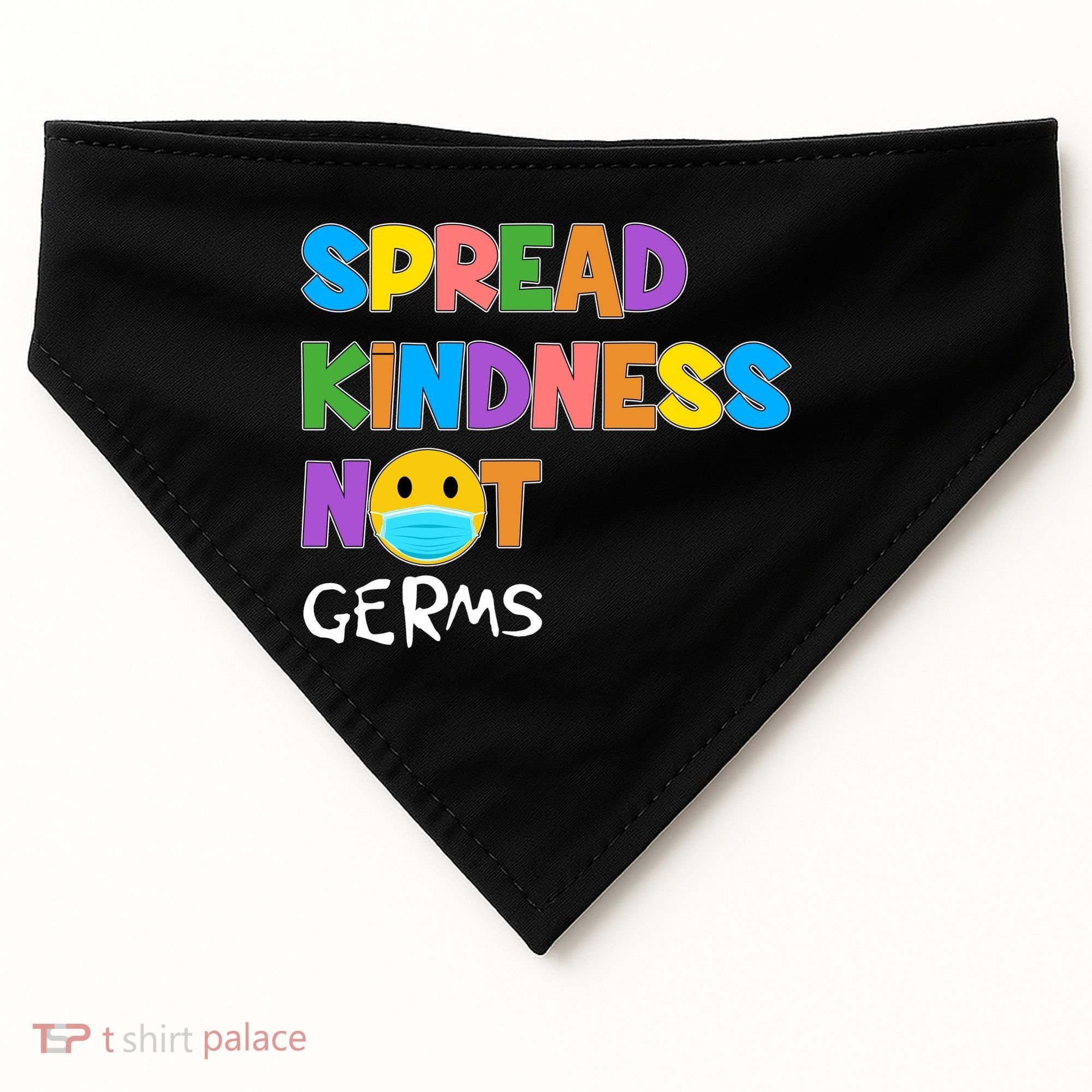 Spread Kindness Not Germs USA-Made Doggie Bandana