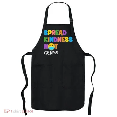 Spread Kindness Not Germs Apron