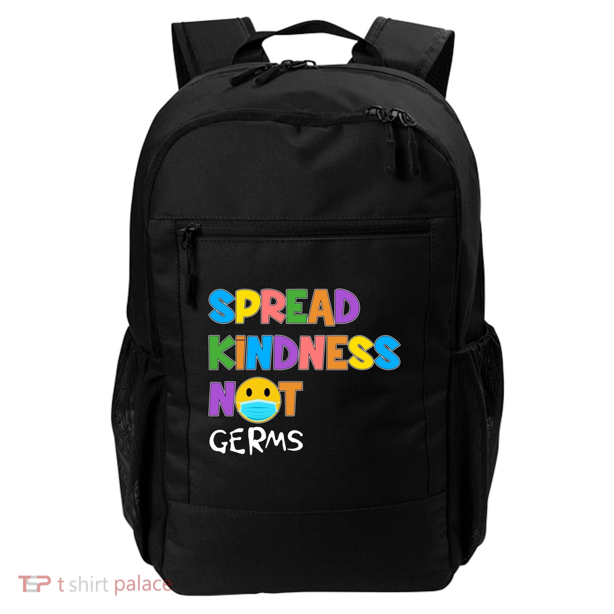 Spread Kindness Not Germs Backpack