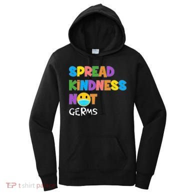 Spread Kindness Not Germs Women's Hoodie