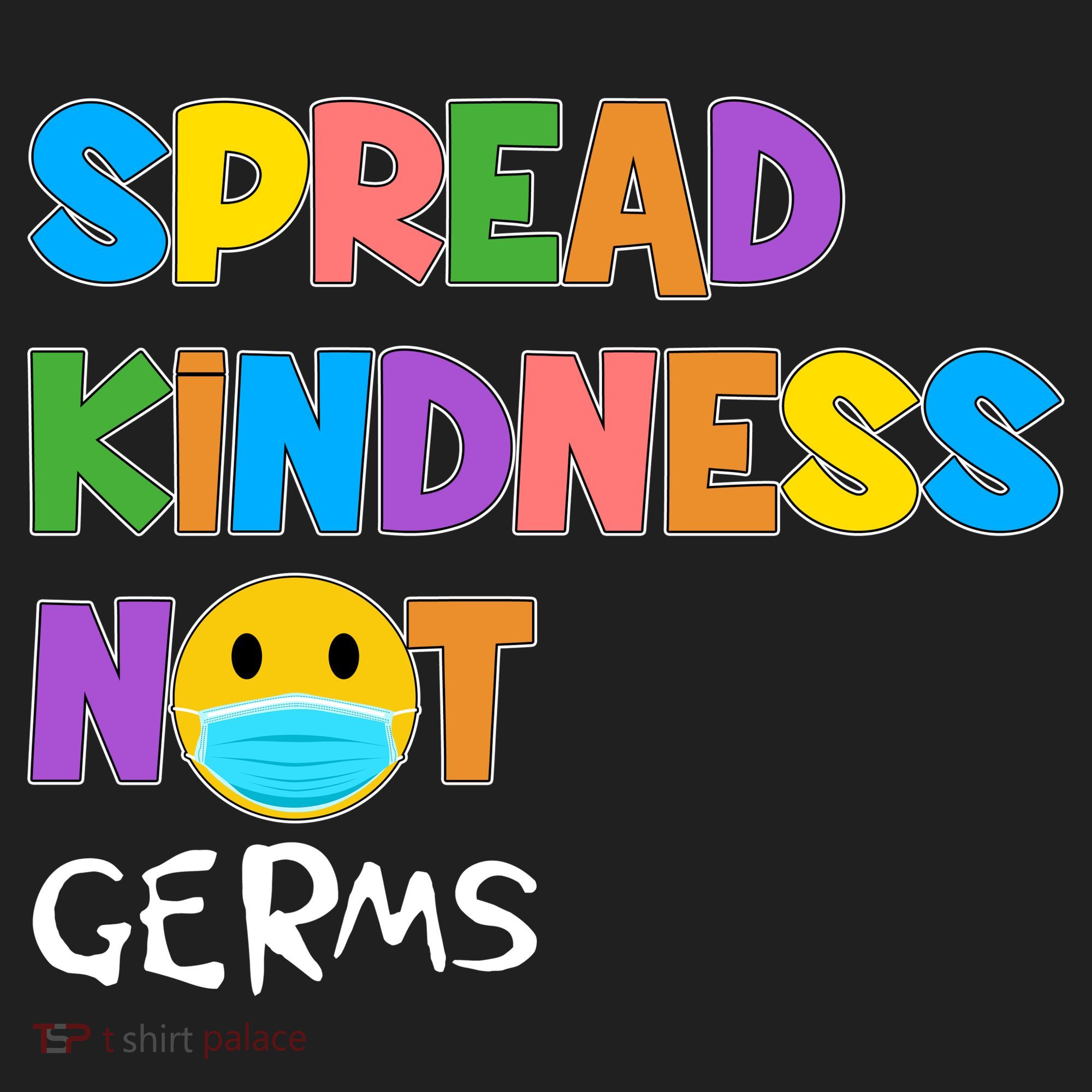 Spread Kindness Not Germs Hat