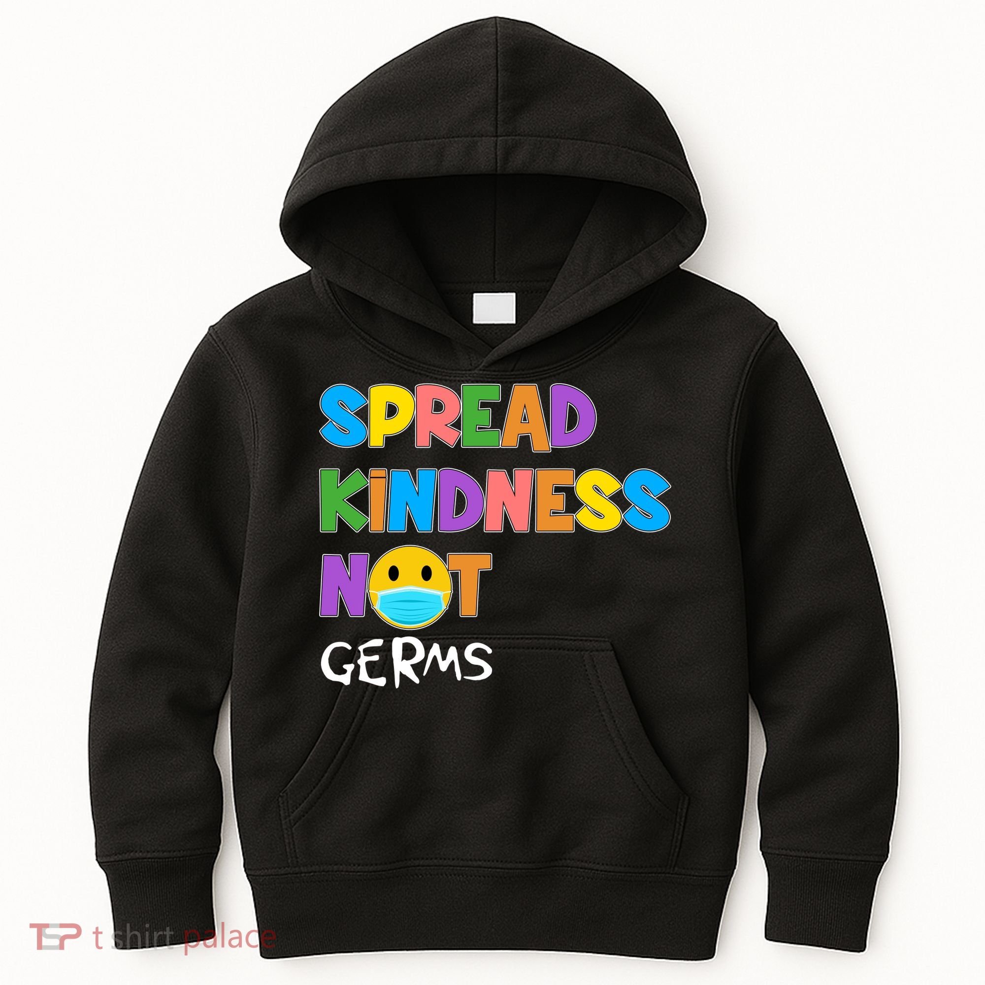 Spread Kindness Not Germs Kids Hoodie