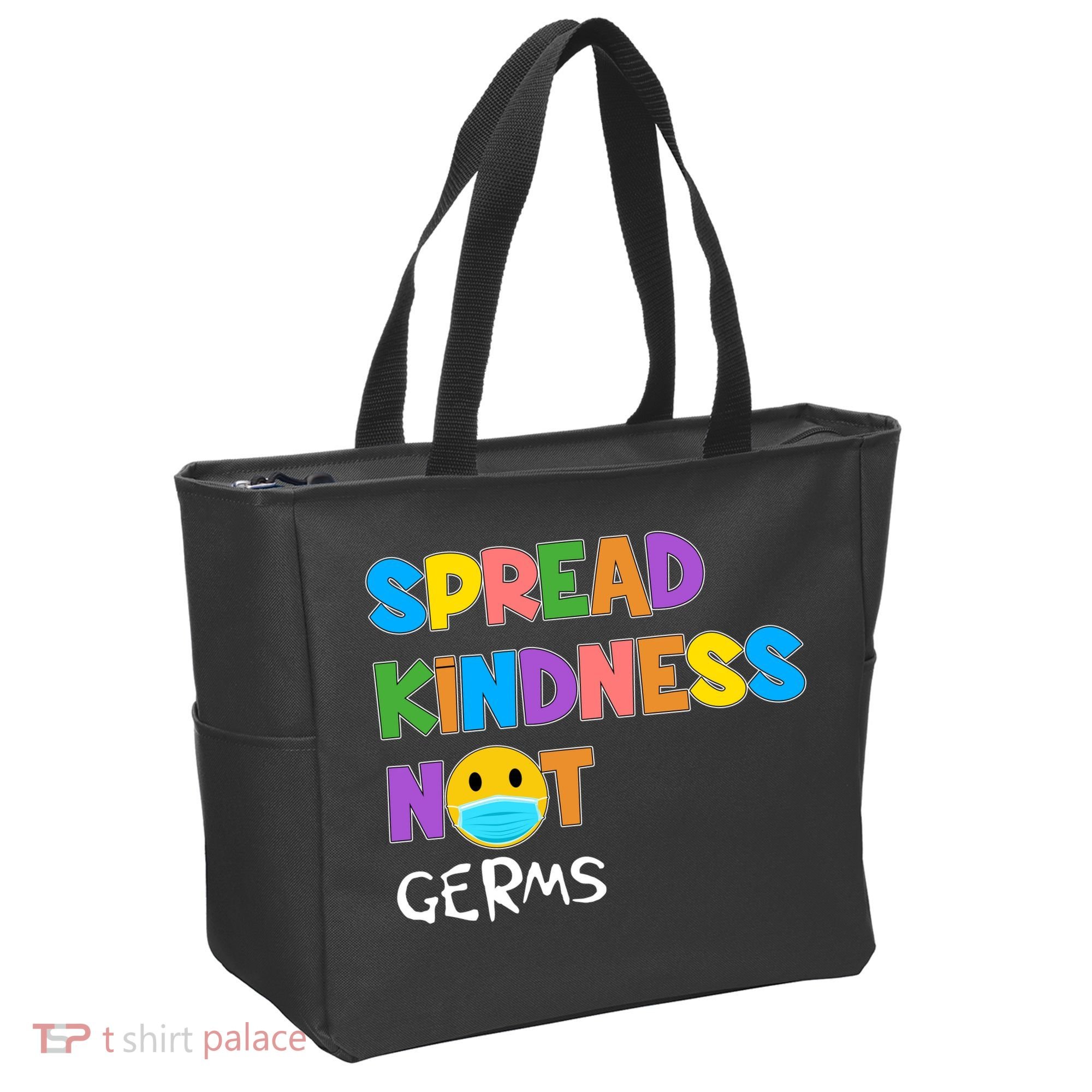 Spread Kindness Not Germs Tote Bag