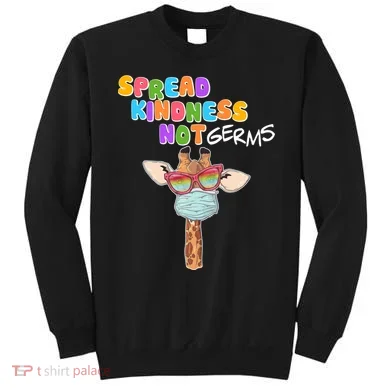 Spread Kindness Not Germs Masked Giraffe Sweatshirt
