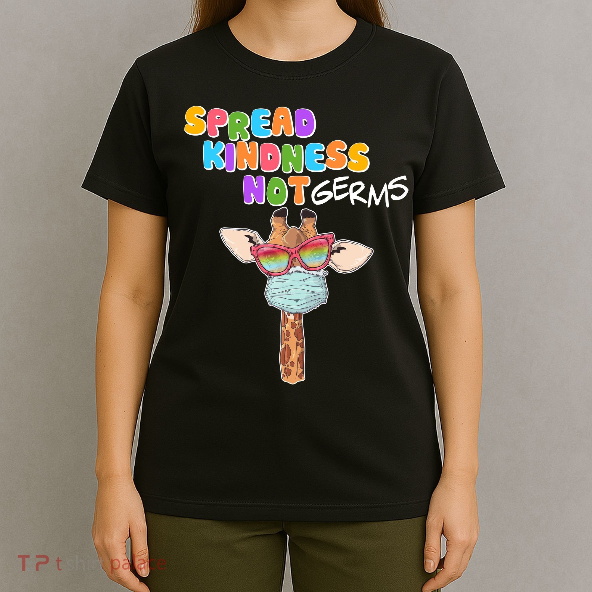Spread Kindness Not Germs Masked Giraffe T-Shirt