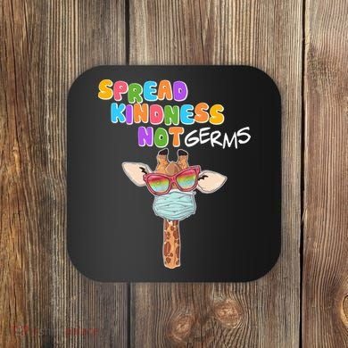 Spread Kindness Not Germs Masked Giraffe Coaster