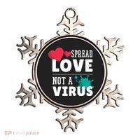 Spread Love Not A Virus Ornament thumb 0