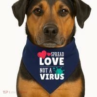 Spread Love Not A Virus USA-Made Doggie Bandana thumb 1