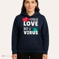 Spread Love Not A Virus Hoodie thumb 5