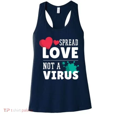 Spread Love Not A Virus Women's Tank Top