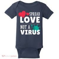 Spread Love Not A Virus Baby Bodysuit thumb 0