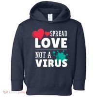 Spread Love Not A Virus Toddler Hoodie thumb 0