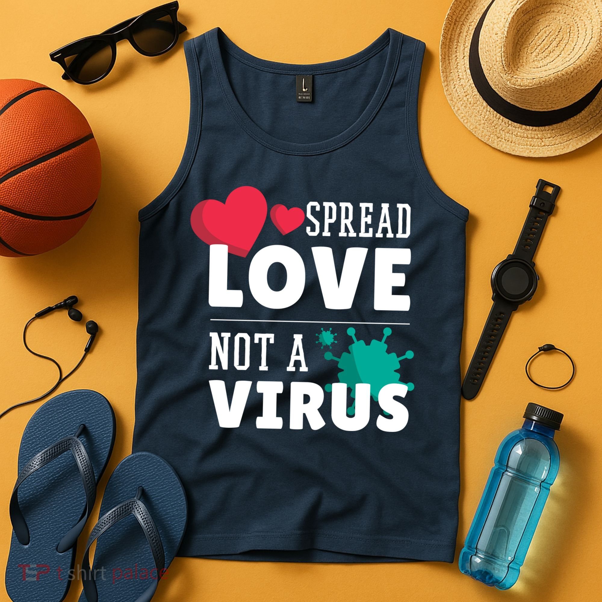 Spread Love Not A Virus Tank Top